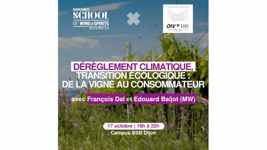 Conférence : Dérèglement climatique, transition écologique : De la vigne au consommateur