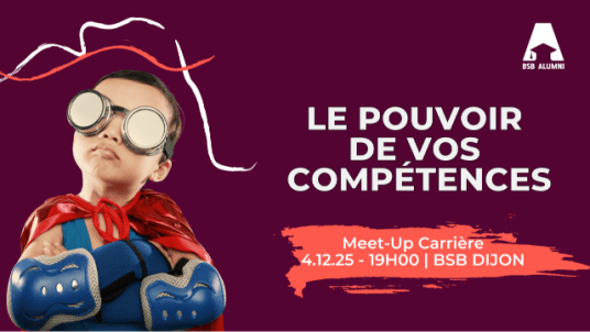 Meet-Up Carrière : le pouvoir de vos compétences !