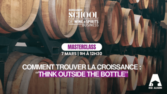 Masterclass | Comment trouver la croissance : "Thinking Outside The Bottle"