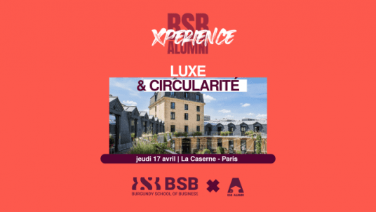 XPERIENCE : Luxe et circularité | Meet-Up Paris